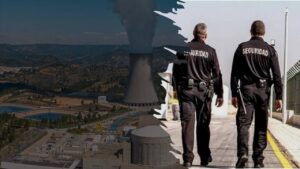 Servicio de vigilancia en instalaciones nucleares y otras infraestructuras críticas